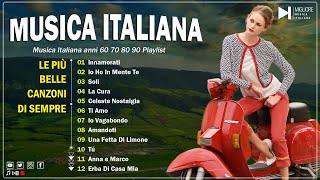 Le più Belle Canzoni Italiane di Sempre 🎵 Musica Anni 60 70 80 i grandi successi [upl. by Also]