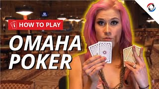 How to Play Omaha Poker  Beginners Guide  PokerNews [upl. by Rexana118]