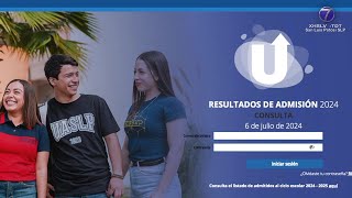 Presentan resultados e inicia proceso de inscripción a la UASLP [upl. by Cynde15]