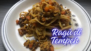 Ricetta del nostro Ragù di Tempeh super delizioso [upl. by Shapiro]