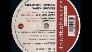 Cromatone Express  XMen Groove B2B 1012 [upl. by Ydurt]