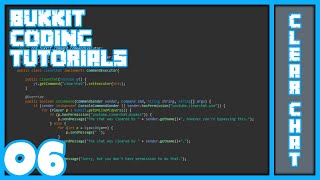 Bukkit Coding 06  Clear Chat Command [upl. by Nodababus]