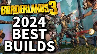 Borderlands 3  Best Builds For All Vault Hunters  META Endgame Builds Guide in 2024 [upl. by Animahs131]