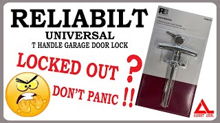 562 Reliabilt T handle garage door lock Dont panic if keys are lost [upl. by Ray]