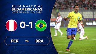 PERÚ vs BRASIL 01  RESUMEN  ELIMINATORIAS SUDAMERICANAS  FECHA 2 [upl. by Haile]