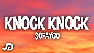 SoFaygo  Knock Knock Lyrics quotI knew shorty was a thottiequot [upl. by Allac]