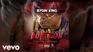 Rygin King  Ruption Official Audio [upl. by Hammerskjold]