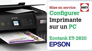 Ajouter une imprimante réseau Epson Ecotank ET2820 sur un PC Windows [upl. by Nylad]