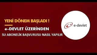 EDEVLET ÜZERİNDEN SU ABONELİK BAŞVURUSU NASIL YAPILIR31012021 [upl. by Melisent860]