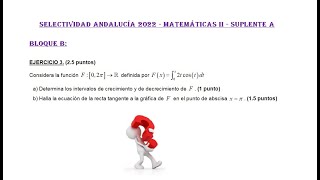 Selectividad Andalucía 2022 Suplente A Ciencias Bloque B Integrales 1 Matemáticas II [upl. by Close687]