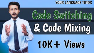 Code Switching and Code Mixing in UrduHindi  Definitions and Difference  Sociolinguistics [upl. by Pylle]