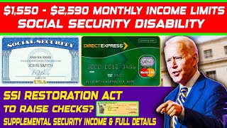 1550  2590 Monthly Income Limits  Social S Disability and SSI Restoration Act to Raise Checks [upl. by Elehcim]