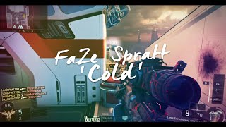 FaZe Spratt  Cold [upl. by Kadner574]