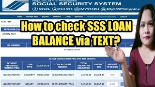 How to check your SSS LOAN BALANCE via text [upl. by Lenhart452]