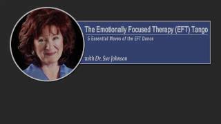 5 Essential Moves of the EFT Tango with Dr Sue Johnson [upl. by Petigny]