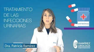 Tratamiento de las infecciones urinarias [upl. by Calandra]