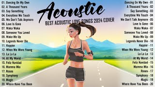 Soft Acoustic Songs 2024 🎈 Best Chill English Acoustic Love Songs 🎈 Top Chill Acoustic Music 2024 [upl. by Goldberg]