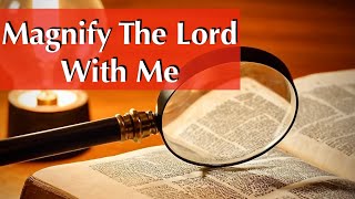 Psalm 34 Magnify The Lord with Me Pastor Paul Aguilar [upl. by Roxy]