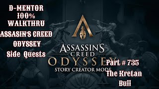 Assassins Creed Odyssey 100 Walkthrough Side Quests The Kretan Bull [upl. by Ashlin788]