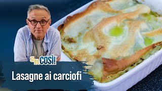 Lasagne ai carciofi  Si fa così  Chef BRUNO BARBIERI [upl. by Esiole849]