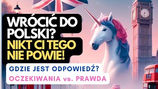 Czy wrócić do Polski Nikt Ci tego nie powie  Powrót z emigracji [upl. by Wheaton718]