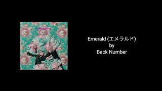 KANROM Emerald エメラルド  Back Number Lyrics [upl. by Chamberlin]