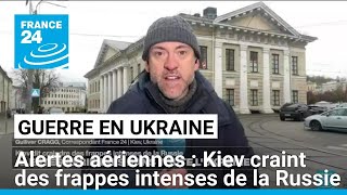 Alertes aériennes en Ukraine Kiev craint des frappes intenses de la Russie • FRANCE 24 [upl. by Leiahtan621]