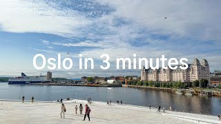 Oslo in 3 minutes [upl. by Elbon583]