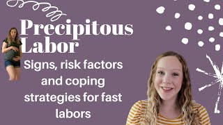 Precipitous Labor   Laboring for 3 hours or less [upl. by Aihtebat]