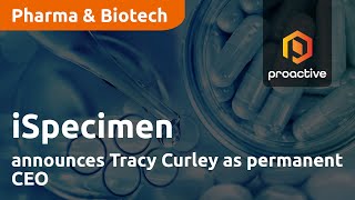 iSpecimen announces Tracy Curley as permanent CEO [upl. by Prudi]