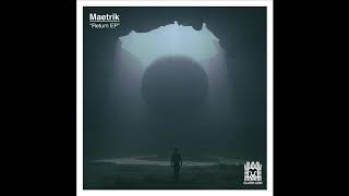 Maetrik  Cortex 11 Official CL001 [upl. by Coltun]