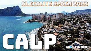 CALP CALPE IN COSTA BLANCA SPAIN  A GREAT TOWN TO VISIT WITH STUNNING VIEWS  PART 1 [upl. by Hochman]