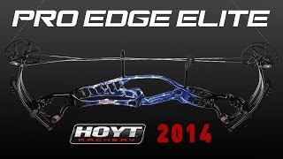 2014 Hoyt Pro Edge Elite [upl. by Skylar]