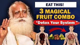 Eat This 3 Magical Fruits Combo  Detox Your Body Completely  Colon Health  Triphala  Sadhguru [upl. by Eednus695]