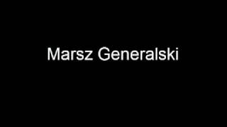 Marsz Generalski nieco lepsza wersja [upl. by Farand]