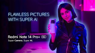 Redmi Note 14 Pro 5G  Magic of Super AI [upl. by Naresh]