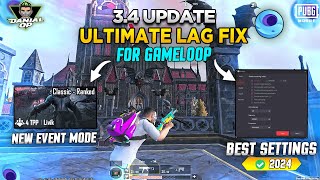 34 Update  Gameloop Lag Fix 2024  Best Settings for Gameloop  Pubg Mobile Emulator Low End Pc [upl. by Haman]