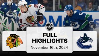 NHL Highlights  Blackhawks vs Canucks  November 16 2024 [upl. by Laekim]