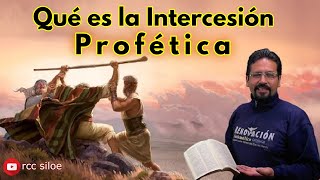 ¿Qué es la Intercesión Profética [upl. by Shakti101]