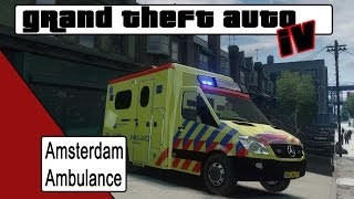 GTA 4 Amsterdam Ambulance NL [upl. by Orling427]