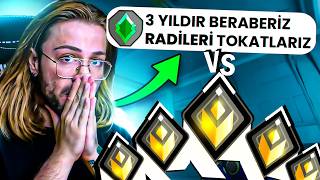 3 YILDIR YÜCELİĞİZ RADİANTları YENERİZ diyenlerle VS attık  Valorant [upl. by Attiuqal98]