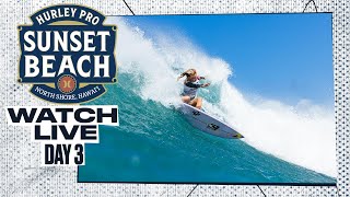 WATCH LIVE Hurley Pro Sunset Beach 2024  Day 3 [upl. by Aynwat443]