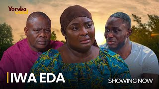 IWA EDA Latest 2024 Yoruba Movie Starring Yinka Quadri Ronke Odusanya Afeez Eniola [upl. by Barthol642]