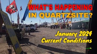 Whats Happening in Quartzsite January 24 Current Conditions [upl. by Eiro]