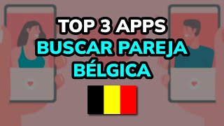 🥇 3 Mejores APPS para BUSCAR PAREJA en BÉLGICA 2024 [upl. by Leagiba]