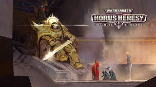 Warhammer 40k  Start of the Great Crusade  WH40k Lore 11 DOCUMENTARY [upl. by Sinnaiy]