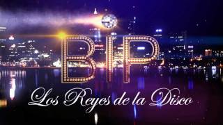 BIP Los Reyes De La Disco [upl. by Godrich]