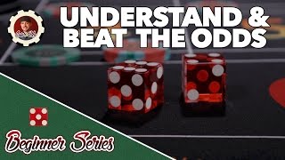 Understand and Beat the Odds  How to Play Craps Pt 5 [upl. by Akinorev]