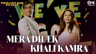 Mera Dil Ek Khali Kamra  Yeh Raaste Hain Pyaar Ke  Ajay Devgn Madhuri Dixit Kumar Sanu Anuradha [upl. by Tala]