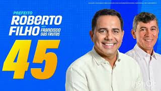 Roberto Filho 45  Jingle quotA Culpa é do Pai do Iloquot  Campanha  Prefeitura de Iguatu CE [upl. by Aynotel]